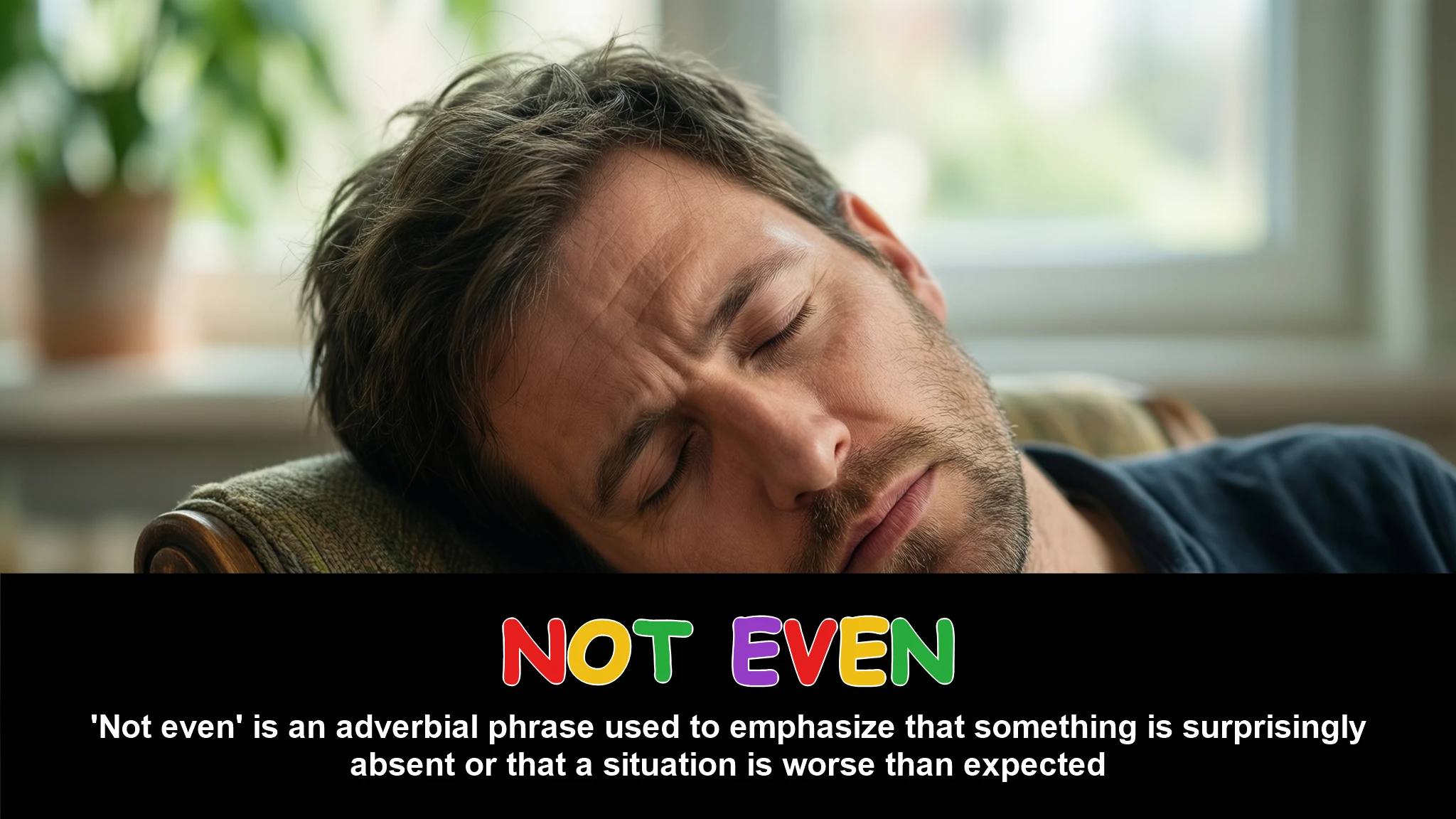 English Illustration for not even